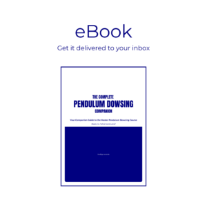 The Complete Pendulum Dowsing Companion